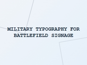 Military Inspired Battlefield Signage Typography